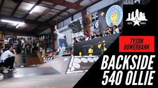 NEVER BEEN DONE BACKSIDE 540 OLLIE TYSON BOWERBANK