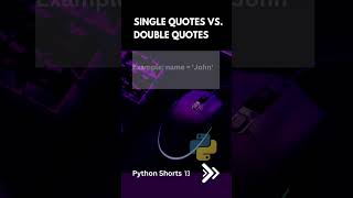 Single Quotes vs. Double Quotes | Python Shorts 13 | Python Tutorial | Deepak Radhakrishnan