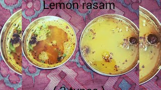 எலுமிச்சை ரசம்(இருவகை)| Lemon rasam(2types)| vitamin \