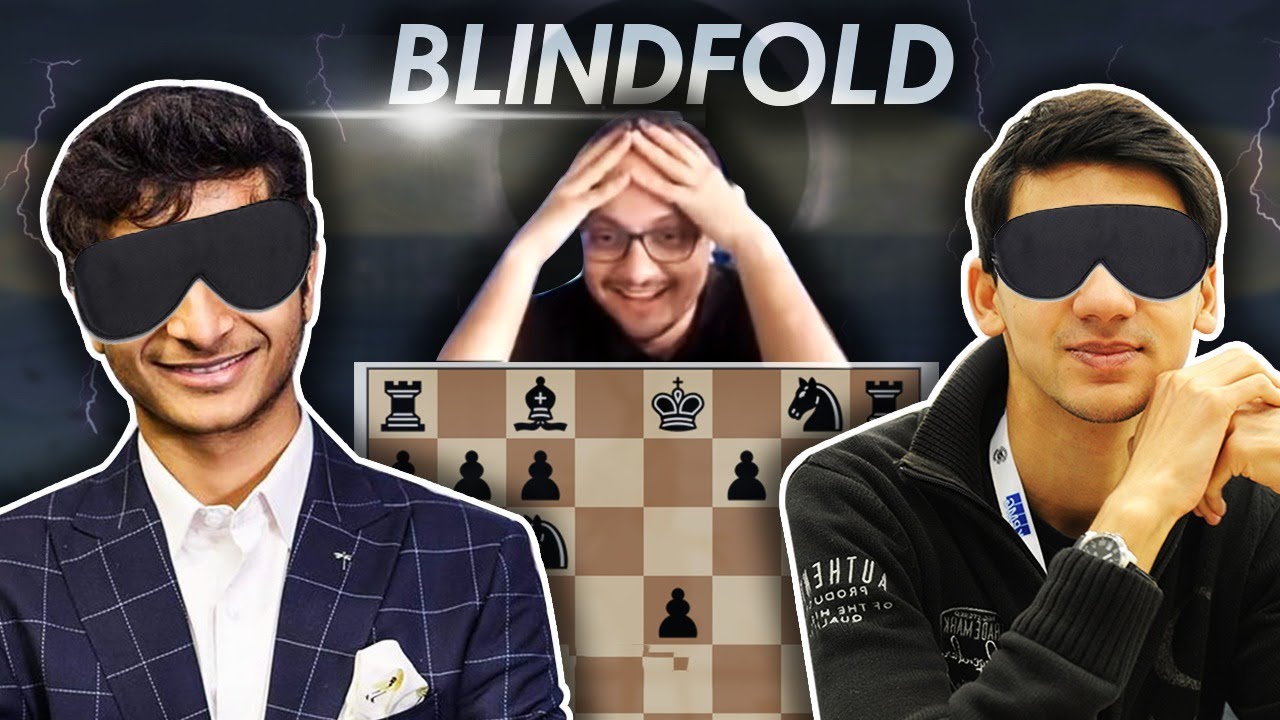 Blindfold Chess Show AG Vs. VD - Ft. Sagar Shah - YouTube