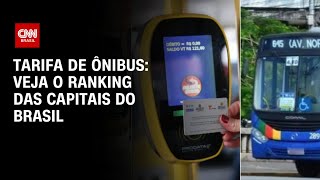 Tarifa de ônibus: Veja o ranking das capitais do Brasil | CNN 360°