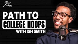 The Travel Basketball Experience: Ish Smith's Path to College Hoops