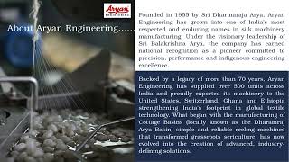 Aryan Engineering | Powering Silk Production | Automatic Silk Reeling Machine