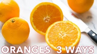 How To Cut an Orange (3 creative ways) - Natasha's Kitchen