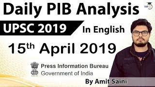 English 15 April 2019 - PIB - Press Information Bureau news analysis for UPSC IAS UPPCS MPPCS SSC