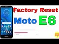 Moto E6 Reset Device To Factory Settings