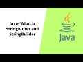 10  Java   StringBuffer and StringBuilder