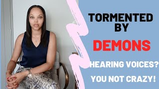 Demonic mental torment! Hearing voices? Are you going 'crazy'? Tourettes? How to