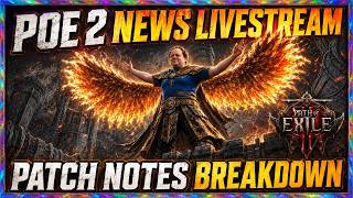 LIVESTREAM - POE2 Return of the Ancients Patch Notes Discussion - Path of Exile 2 0.5.0