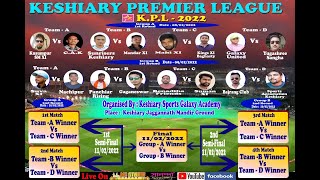 Keshiary Premier League -2022 II Organized By- Keshiary Sports Galaxy Academy