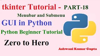 Create Menubar and SubMenu in Tkinter -a Tookit For GUI | Python beginners tutorial in Hindi | Urdu
