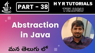 P38 - Abstraction in Java | Core Java | Java Programming |