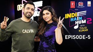 Indie Hain Hum Season 2 with Tulsi Kumar | Watch Ep5- Rochak Kohli | T-Series | Red FM