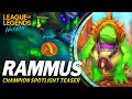 Rammus Champions Spotlight Teaser - League Of Legends Wild Rift