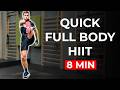 Fast & Sweaty: 8 MIN FAT BURNING HIIT WORKOUT