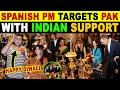 INDIA MAKES SPANISH PM CELEBRATE DIWALI | SPANISH PM ALSO TARGETS PAK ON TERRORISM