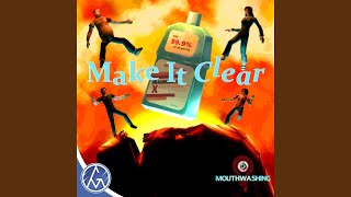 Make It Clear (A capella)