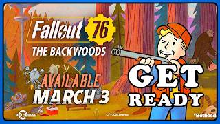 Fallout 76: Get Ready for Incoming Changes - Backwoods Update March 3.