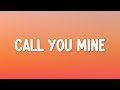 The Chainsmokers, Bebe Rexha - Call You Mine (Lyrics)