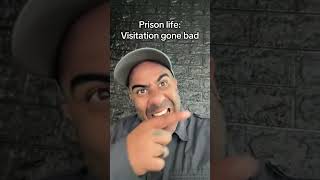 Prison life: visitation gone bad #explore #prisonfood #prisoncell #prisonschool