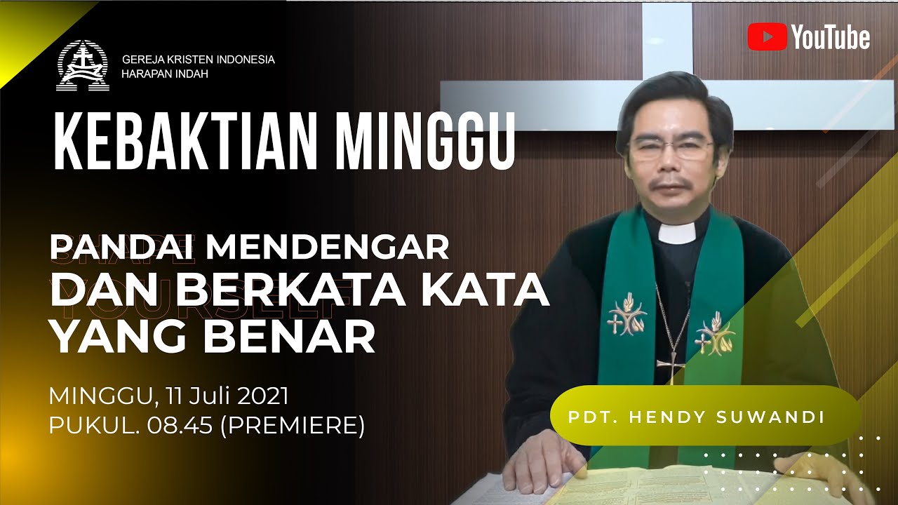 Kebaktian Minggu GKI Harapan Indah, Minggu 11 Juli 2021 - YouTube