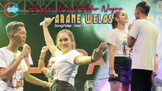 Anggun Pramudita Ft Ader Negro - Arane Welas Official Live