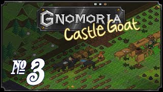 Gnomoria: Castlegoat - Episode 3 (Food for Thought)