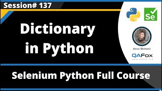 Dictionary in Python (Selenium Python - Session 137)