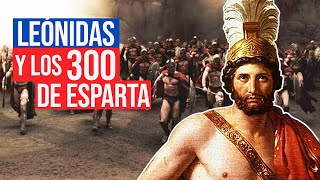 Rey Leónidas de Esparta: La Historia Real de los 300 Guerreros