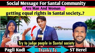 Social Message For Santhal Community//Sawnta Aven//@STHerelJagat@paglikudi