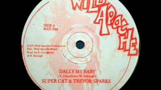 Super Cat \u0026 Trevor Sparks - Dally My Baby