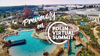 The Story of The Land of Legends Theme Park, Polin Virtual Summit Vol.5