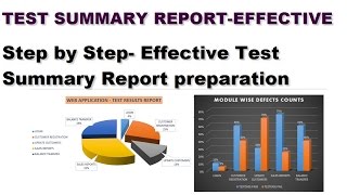 Software Testing Tutorials | How to Prepare Test Summary Report