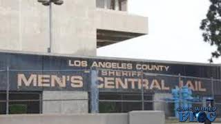 2006 LA County Jail Riots: The biggest Riot in LA County History