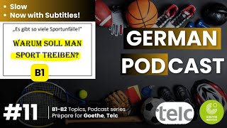 Machen Sie gern Sport? | Deutsch lernen B1-B2 | Prüfungsvorbereitung 2025 | Podcast