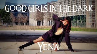 [4K in Public] Yena - Good Girls In The Dark // Dance Cover by  @estelladancesto