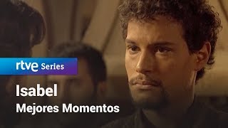 Isabel: Capítulo 22 - Mejores Momentos | RTVE Series