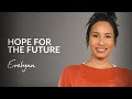 Hope For The Future