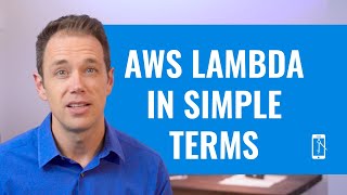 AWS Lambda in Simple Terms
