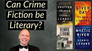 An Overview of the Works of Dennis Lehane | Can Crime Fiction be Literary?