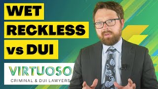 The Key Difference Between DUI and Wet Reckless Convictions