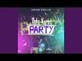 Party (Radio Edit)