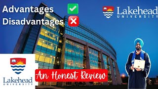 Review Of Lakehead University | Advantages Disadvantages with @JagmeetSidhuu