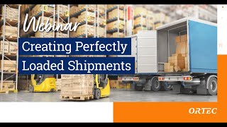 Webinar ‘Creating Perfect Loads’