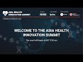 Asia Health Innovation Summit 2024