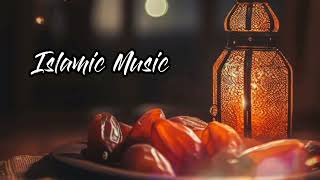 Islamic Nasheed No Copyright | Free Islamic Background Music | Heart Touching Islamic Music