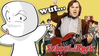 School of Rock was a crazy movie