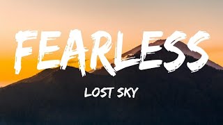 Lost Sky - Fearless (Lyrics) pt.ll (feat. Chris Linton)