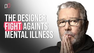 Philippe Starck's Shocking Truth About Thriving with Mental Illness