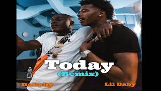 DaBaby Today (Remix) ft. LIL BABY [ Audio]